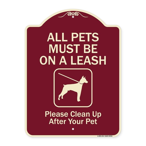 Signmission Designer Series-All Pets Must Be On A Leash Please Clean Up After Your Pet, 24" x 18", BU-1824-9998 A-DES-BU-1824-9998 - main